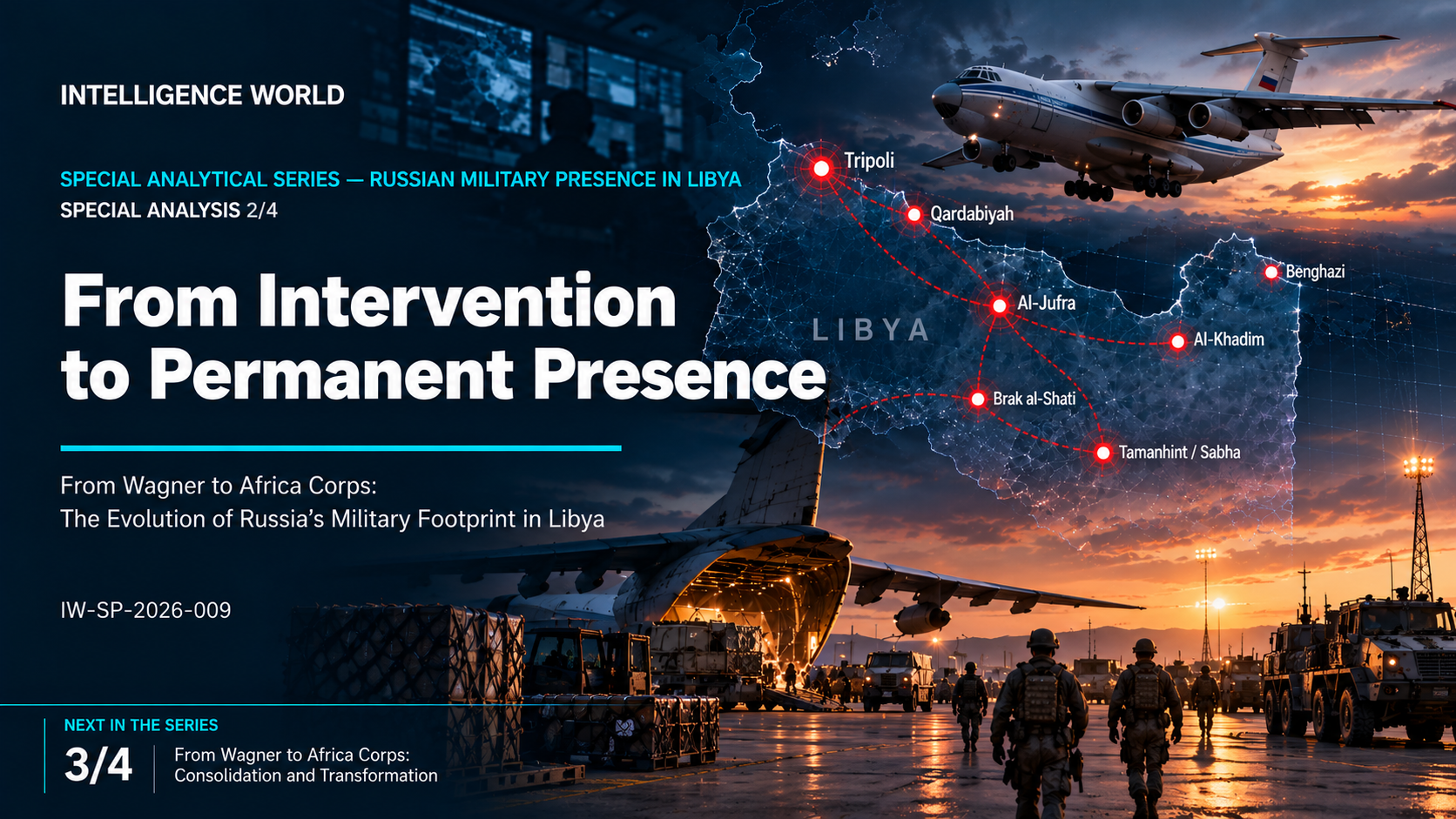 From Intervention to Permanent Presence — Special Analysis 2/4
