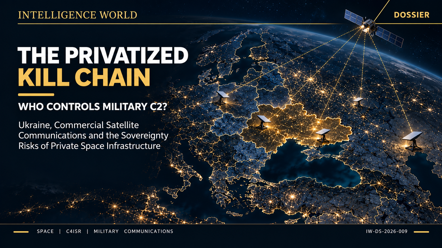 The Privatized Kill Chain: Who Controls Military C2?
